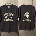 Sacrifice is the Key To Success T-Shirt